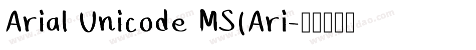 Arial Unicode MS(Ari字体转换